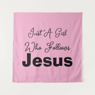 Nur ein Mädchen, das Jesus folgt Wandteppich