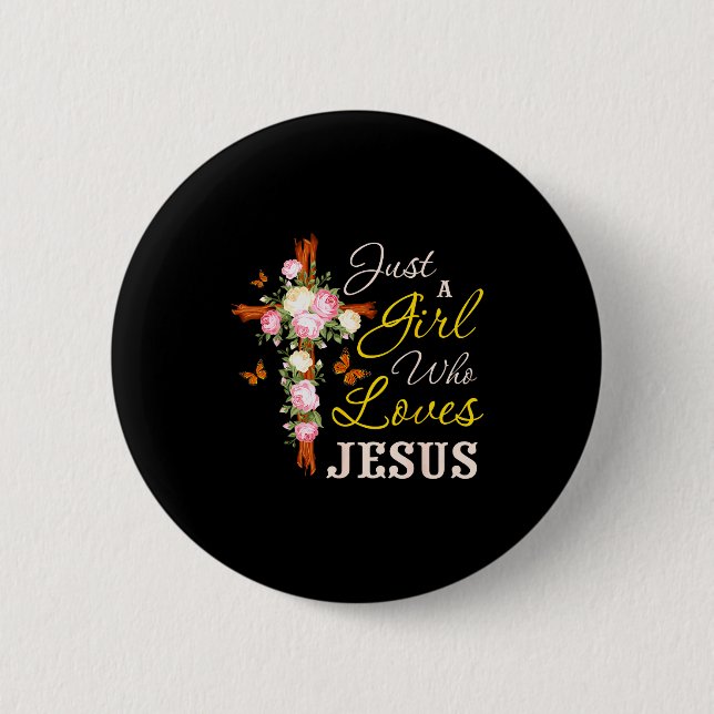 Nur ein Mädchen, das Jesus liebt, christlicher Gla Button (Vorderseite)