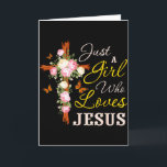 Nur ein Mädchen, das Jesus liebt, Christlicher Gla Karte<br><div class="desc">Nur ein Mädchen, das Jesus liebt, Christlicher Glaube Christliche Frauen</div>