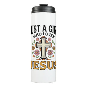 Nur ein Mädchen, das Jesus liebt, florales Kreuz-S Thermosbecher