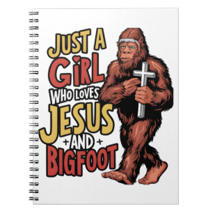Nur ein Mädchen, das Jesus und Bigfoot Sasquatch L Notizblock