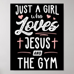 Nur ein Mädchen, das Jesus und das Gymnastikgesche Poster