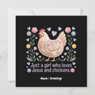 Nur ein Mädchen, das Jesus und Hühner Liebe Einladung