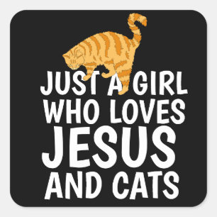 NUR EIN MÄDCHEN DAS JESUS UND KATZEN LIEBT KATZE QUADRATISCHER AUFKLEBER