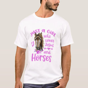 Nur ein Mädchen, das Jesus und Pferd Liebe Girl T-Shirt