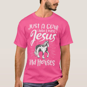 Nur ein Mädchen, das Jesus und Pferde Liebe T-Shirt