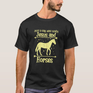 Nur ein Mädchen, das Jesus und Pferde liebt Christ T-Shirt