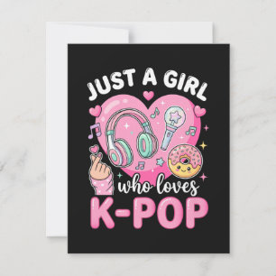 Nur ein Mädchen das K-Pop liebt Einladung