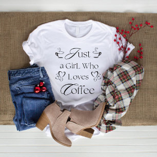 Nur ein Mädchen, das Kaffee Liebe, Design für lang T-Shirt