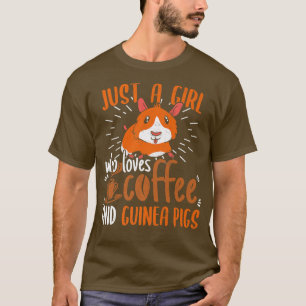 Nur ein Mädchen, das Kaffee und Guinea Liebe T-Shirt