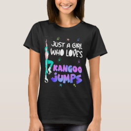 Nur ein Mädchen, das Kangoo Jumps  T-Shirt