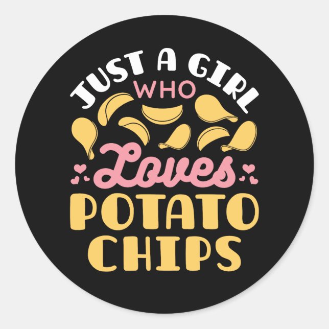 Nur ein Mädchen, das Kartoffelchips Liebe Runder Aufkleber (Vorderseite)