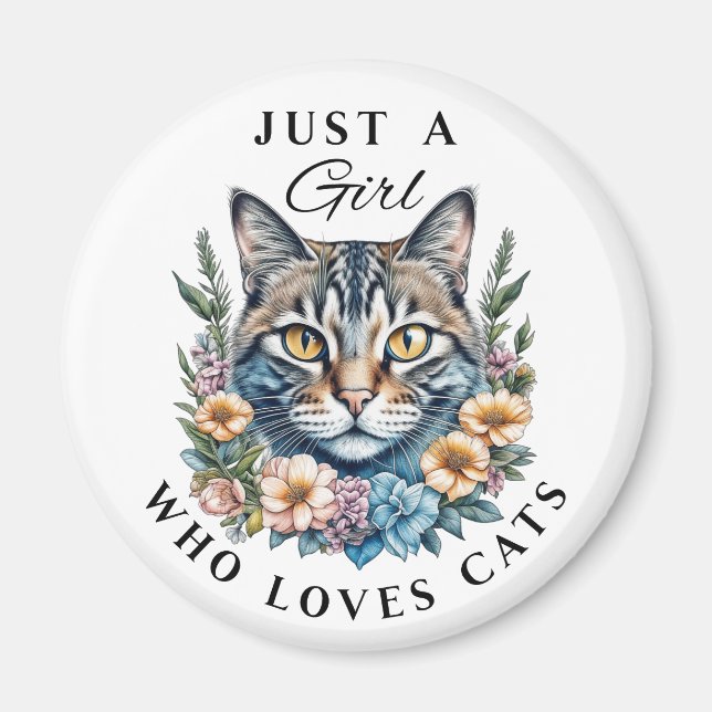 Nur ein Mädchen, das Katzen Liebe Magnet (Vorne)