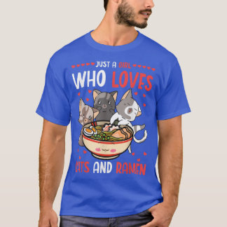 Nur ein Mädchen, das Katzen und Ramen Liebe, die R T-Shirt