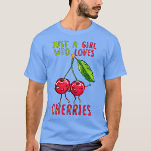 Nur ein Mädchen, das Kirschen Liebe T-Shirt