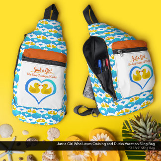 Nur ein Mädchen, das Kreuzfahrten und Enten liebt! Crossbody Bag