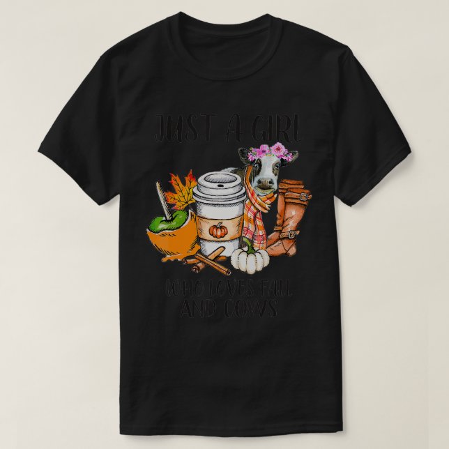 Nur ein Mädchen, das Kühe Liebe und Kuh-Bauer fall T-Shirt (Design vorne)