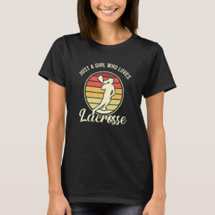 Nur ein Mädchen, das Lacrosse Lax Lacrosse liebt T-Shirt