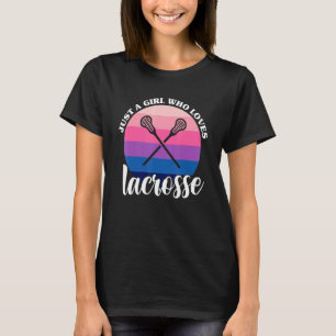 Nur ein Mädchen, das Lacrosse Lax Liebe Spielerin  T-Shirt