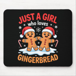 Nur ein Mädchen, das Lebkuchen liebt, süße Weihnac Mousepad