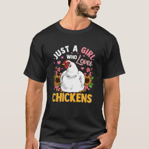 Nur ein Mädchen, das Liebe Hühner Niedliche Farm S T-Shirt