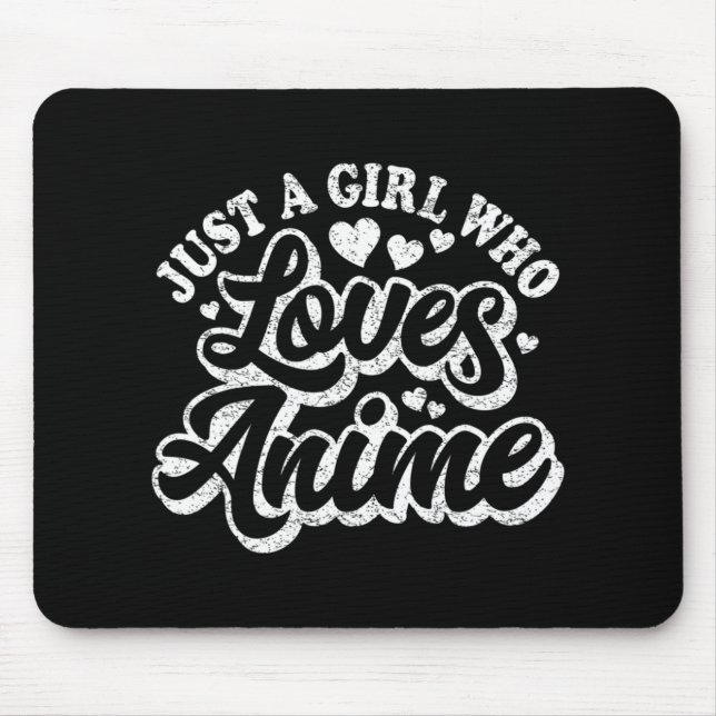 Nur ein Mädchen, das Lieben Anime Frauen japanisch Mousepad (Vorne)