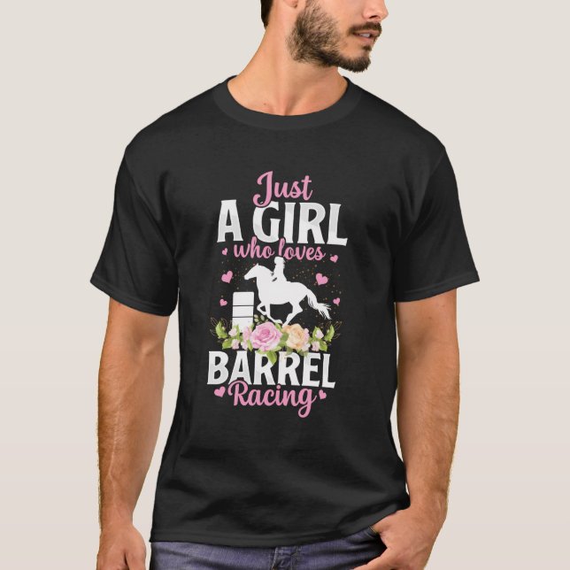 Nur ein Mädchen, das Lieben Barrel Racing Barrel R T-Shirt (Vorderseite)