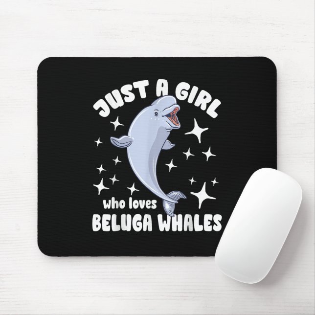 Nur ein Mädchen, das Lieben Beluga Wale Mousepad (Mit Mouse)