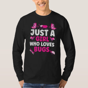 Nur ein Mädchen, das Lieben betrügt Entomologen In T-Shirt
