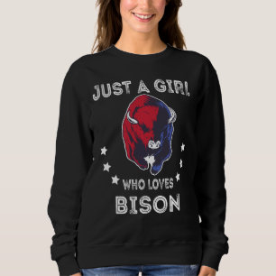 Nur ein Mädchen, das Lieben Bison Lover Buffalo Ri Sweatshirt