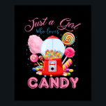 Nur ein Mädchen, das Lieben Candy Rainbow Süßigkei Poster<br><div class="desc">Nur ein Mädchen,  das Candy Rainbow Süßigkeiten Geschenk Lieben. Perfektes Geschenk für Ihren Vater,  Mama,  Papa,  Männer,  Frauen,  Freunde und Familienmitglieder am Erntedank Tag,  Weihnachten,  Muttertag,  Vatertag,  4. Juli,  1776 Unabhängiger Tag,  Veteranen Tag,  Halloween,  Patrick's Day</div>