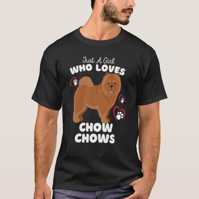 Nur ein Mädchen, das Lieben Chow wählt Niedlich Ch T-Shirt (Vorderseite)