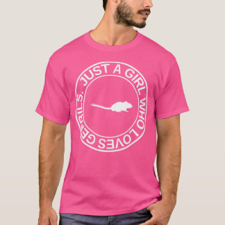 Nur ein Mädchen, das Lieben Gerbils für weibliche  T-Shirt