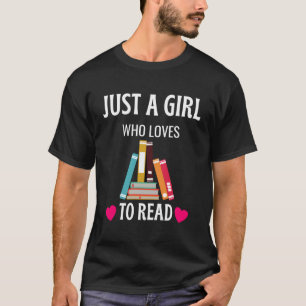 Nur ein Mädchen, das Lieben hat, Shirt Niedlichen