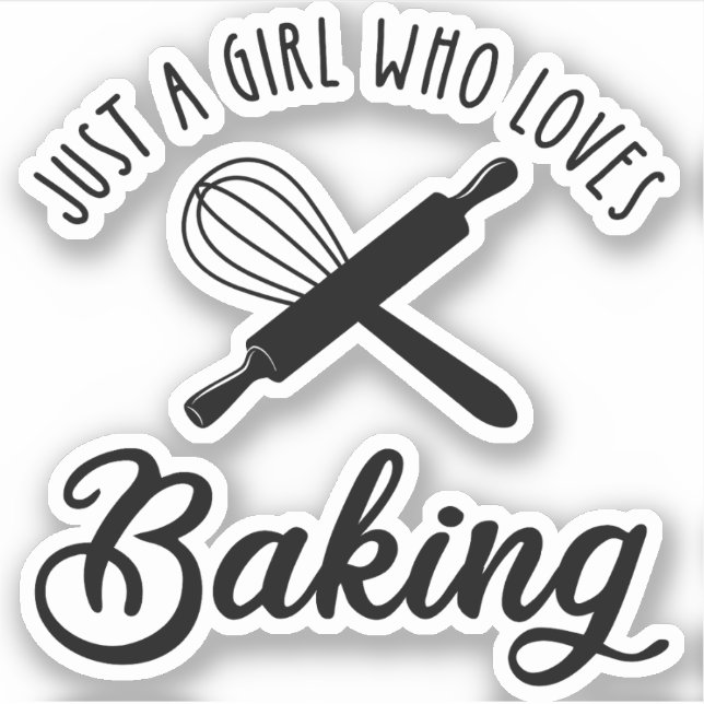 Nur ein Mädchen, das Lieben hat zu backen Aufkleber (Vorderseite)
