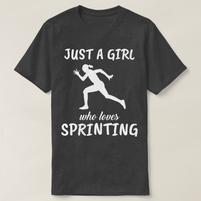 Nur ein Mädchen, das Lieben hat zu sprintieren T-Shirt (Design vorne)