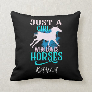 "NUR EIN MÄDCHEN, DAS LIEBEN HORSES" PERSONALISIE KISSEN