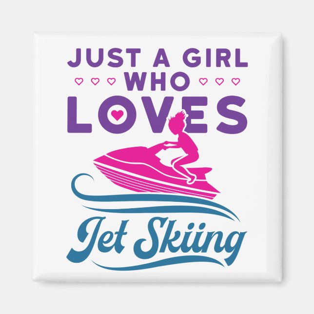 Nur ein Mädchen, das Lieben Jet Skifahren PWC Magnet (Vorne)