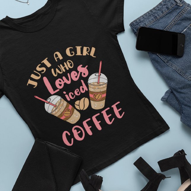 Nur ein Mädchen, das Lieben Kaffee geippt hat T-Shirt (Von Creator hochgeladen)