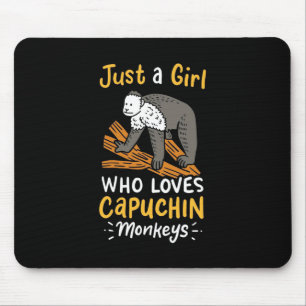 Nur ein Mädchen, das Lieben Kapuzineraffen Mousepad