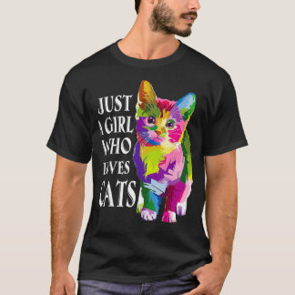Nur ein Mädchen, das Lieben Katzen Katzen Lover T-Shirt