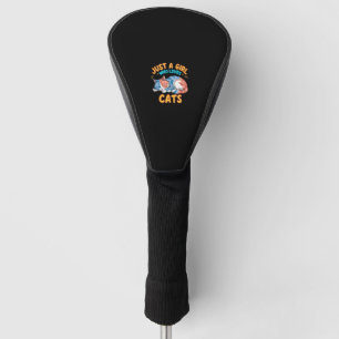 Nur ein Mädchen, das Lieben Katzen Niedliche Kätzc Golf Headcover