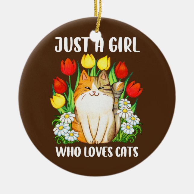 Nur ein Mädchen, das Lieben Katzen Wasserfarbenkat Keramik Ornament (Vorne)