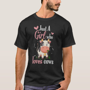 Nur ein Mädchen, das Lieben Kühe ernten landwirtsc T-Shirt