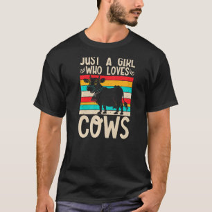 Nur ein Mädchen, das Lieben Kühe ernten landwirtsc T-Shirt