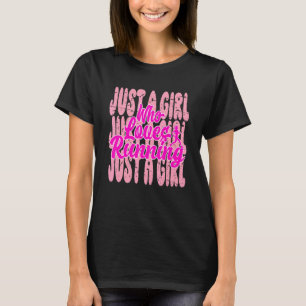 Nur ein Mädchen, das Lieben leitet, die Marathon l T-Shirt
