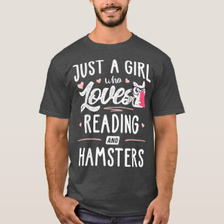 Nur ein Mädchen, das Lieben liest und Hamster Gesc T-Shirt