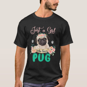 Nur ein Mädchen, das Lieben Mops Blume  Mops T-Shirt