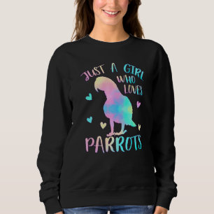 Nur ein Mädchen, das Lieben Papageien Bird-of-Pets Sweatshirt
