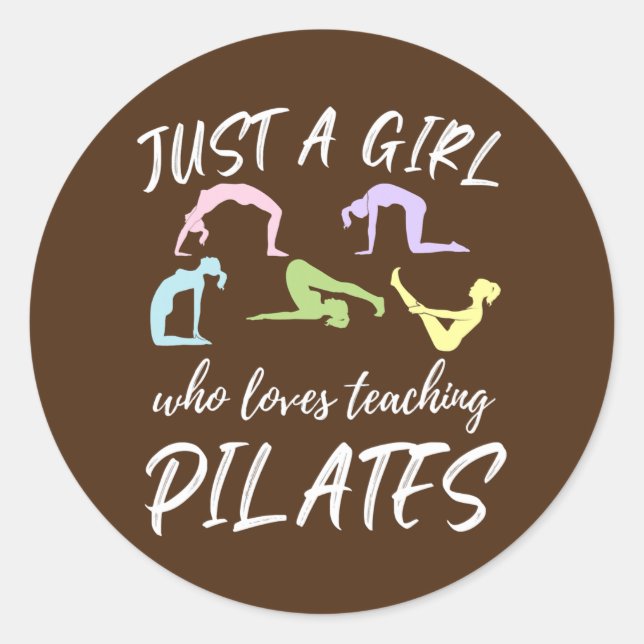 Nur ein Mädchen, das Lieben Pilates Pilates Pilate Runder Aufkleber (Vorderseite)